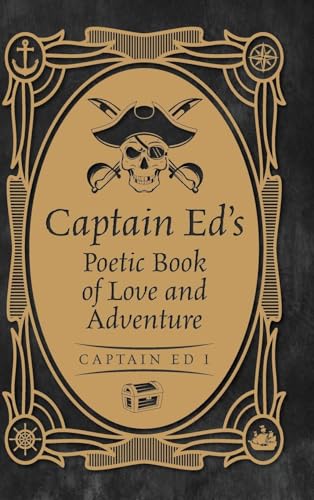 Ed I - Ed's Poetic Book of Love and Adventure - New hardback or cased