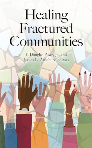 Pow - Healing Fractured Communities - New paperback or softback