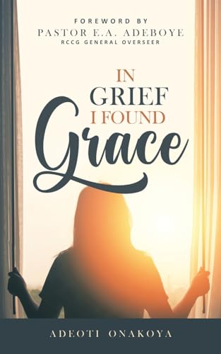 Onakoya - In Grief I Found Grace - New paperback or softback
