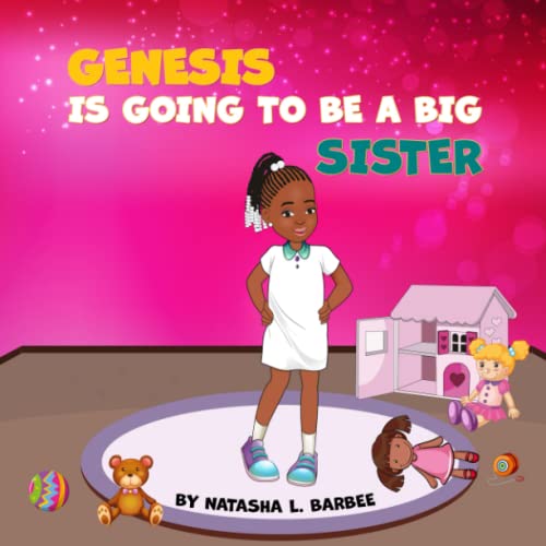 Barb - GENESIS IS GOING TO BE A BIG SISTER - New paperback or softback