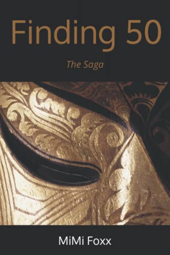 Foxx - Finding 50 The Saga - New paperback or softback