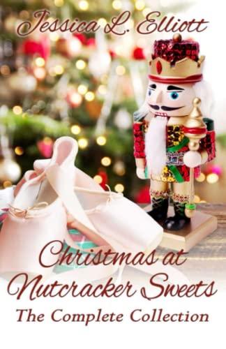 Elliott - Christmas at Nutcracker Sweets The Complete Collection - Ne