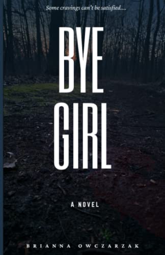 Owczarzak - Bye, Girl - New paperback or softback