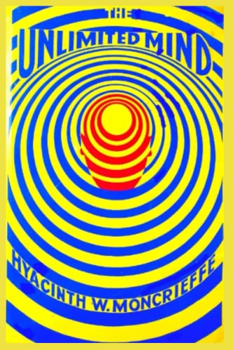 Williams-Moncrieff - UNLIMITED MIND - New paperback or softback