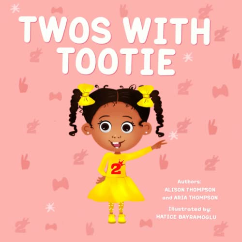 ompson - Twos with Tootie - New paperback or softback