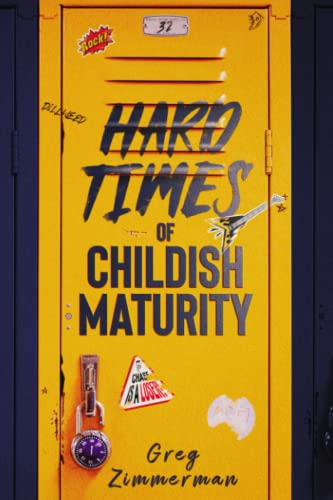 Zimmerman - Hard Times of Childish Maturity - New paperback or softbac