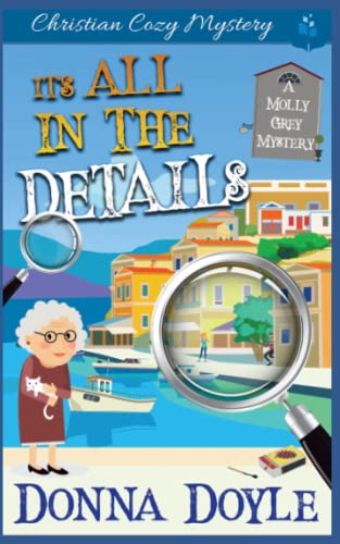 Doyl - It's All in the Details A Molly Grey Mystery - New paperback o