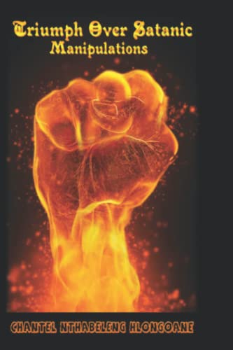 Hlongoan - Triumph Over Satanic Manipulation - New paperback or softba