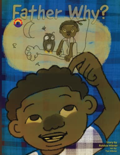 Hibner - Father Why? (Children's Storybook) - New paperback or softba