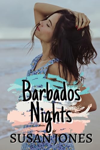 Jones - Barbados Nights Drama and romance in the Caribbean - New pape