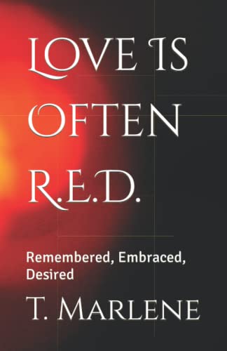 Marlen - Love Is Ofen R.E.D. Remembered, Embraced, Desired - New pape