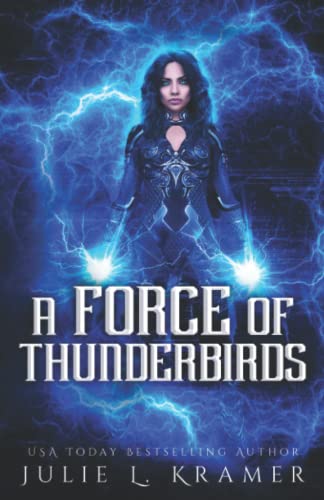 Kramer - A Force of Thunderbirds - New paperback or softback