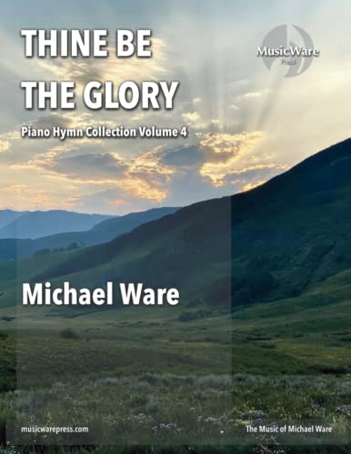 War - Thine Be the Glory Piano Hymn Collection Volume 4 - New paperba