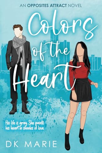 Mari - Colors of the Heart An Opposites Attract romance - New paperba
