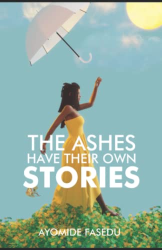Fasedu - ASHES HAVE THEIR OWN STORIES - New paperback or softback