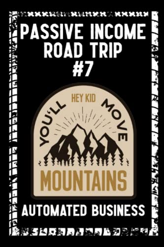 King - Passive Income Road Trip #7 Automated Business - New paperback