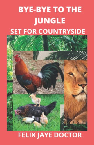 DOCTOR - BYE-BYE TO THE JUNGLE SET FOR COUNTRYSIDE - New paperback o