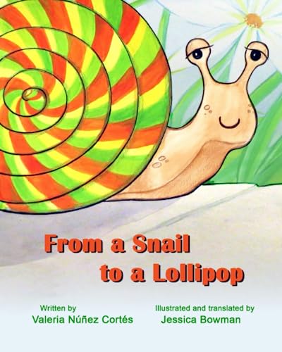 Bowman - From a snail to a lollipop - New paperback or softback