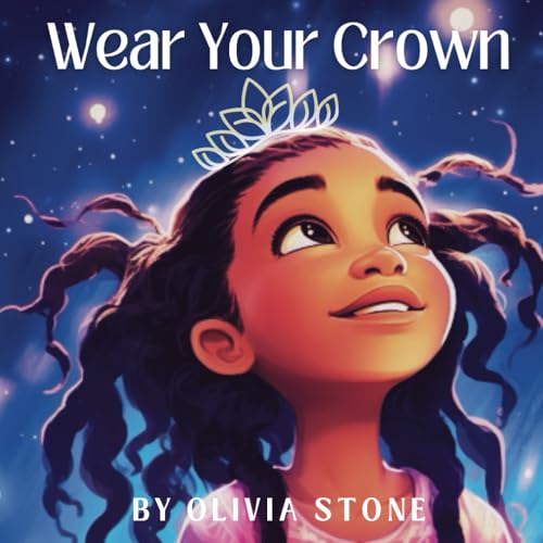 Ston - Wear Your Crown: Embrace Your Unique Brilliance - New paperback