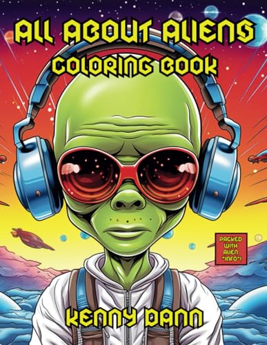 Dann - ALL ABOUT ALIENS COLORING BOOK - New paperback or softback
