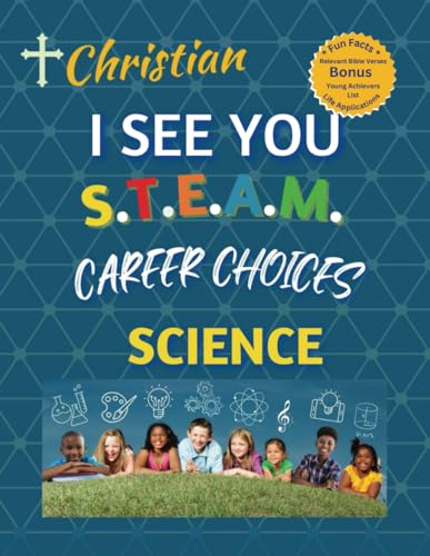 Georg - Christian "I See You S.T.E.A.M Career Choices" Science - New p
