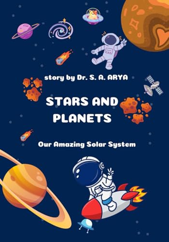 Arya - Stars and Planets - Our Amazing Solar System - New paperback or