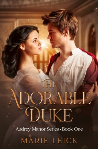 Leick - Adorable Duke: Audrey Manor Series - New paperback or softback