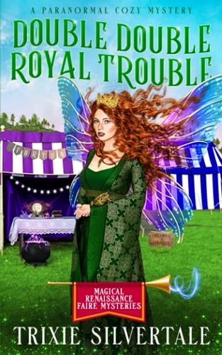 Silvertal - Double Double Royal Trouble A Paranormal Cozy Mystery - N