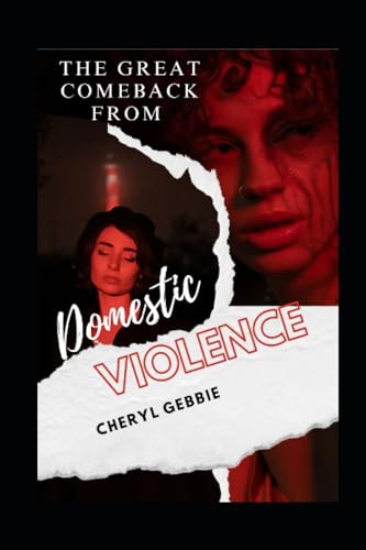 Gebbi - Great Comeback from Domestic Violence - New paperback or softb