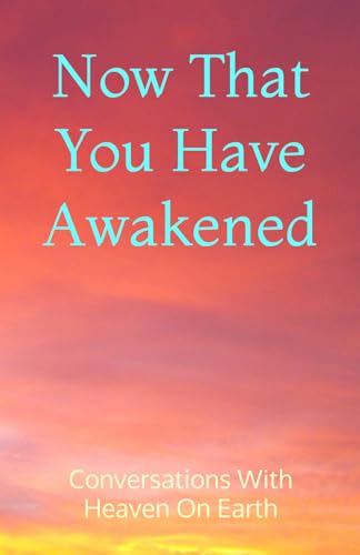 Eart - Now That You Have Awakened : Apply Metaphysical Perspectives -