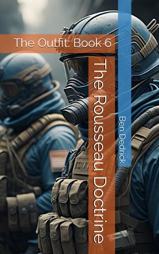 Dedrick - Rousseau Doctrine The Outfit Book 6 - New paperback or sof