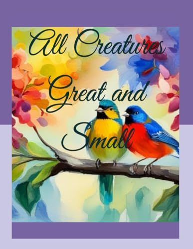 Livingston - All Creatures Great and Small: Coloring Book - New paperb