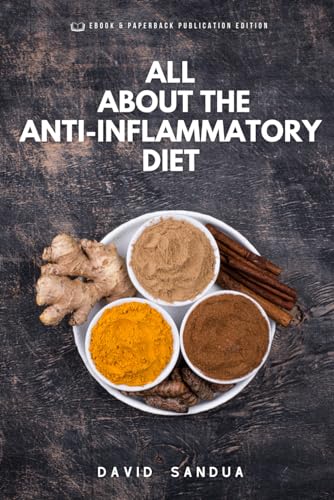 SANDUA - ALL ABOUT THE ANTI-INFLAMMATORY DIET - New paperback or softb