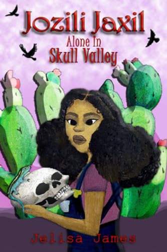 James - Jozili Jaxil Alone in Skull Valley - New paperback or softbac