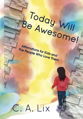 Lix - Today Will Be Awesome A Book of Affirmations for Kids - New pap
