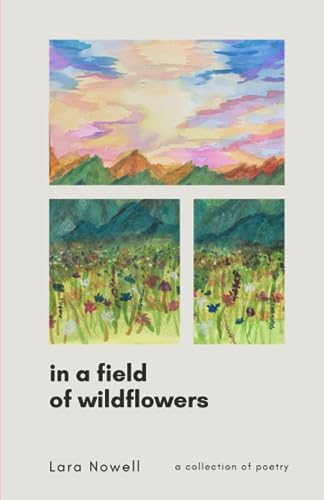 Nowell - In a Field of Wildflowers - New paperback or softback