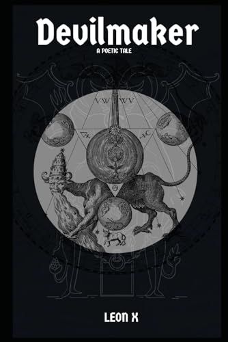 X - Devilmaker: A Poetic Tale - New paperback or softback