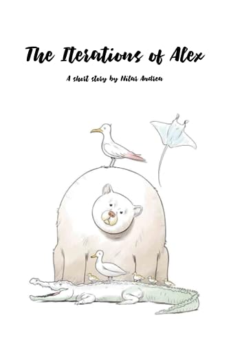 Andrea - Iterations of Alex - New paperback or softback