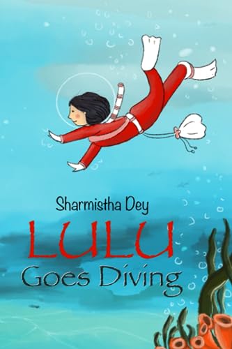 Dey - Lulu Goes Diving Easy to read story - Picture book for 2 to 6 y