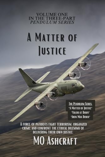 Gilliam - A Matter of Justice Book One in the Pendulum Series - New p