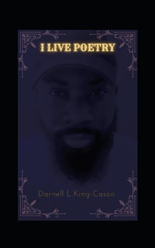 King-Cason - I LIVE POETRY - New paperback or softback