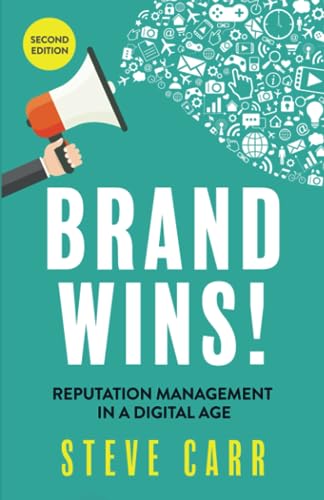 Carr - Brand Wins! Reputation Management in a Digital - New paperback