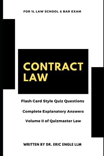Engl - Contract Law Quiz Questions & Explanatory Answers For 1L Law