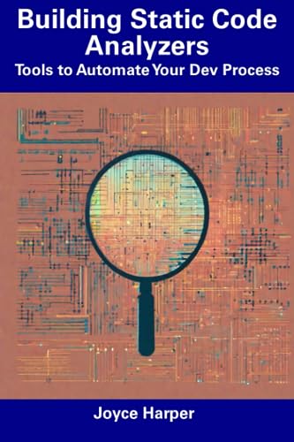 Harper - Building Static Code Analyzers Tools to Automate Your Dev Pr
