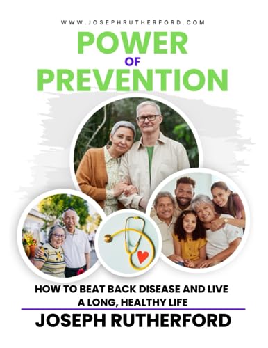 Rutherford - Power Of Prevention How to Beat Back Disease and Live a