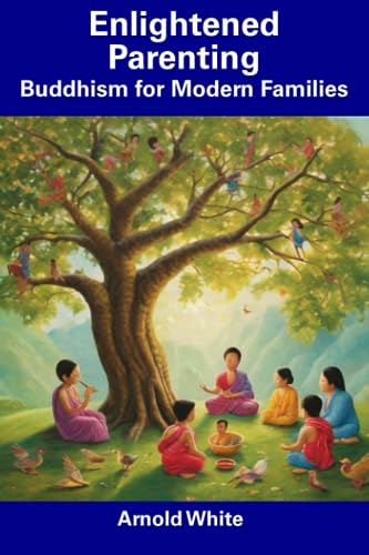Whit - Enlightened Parenting Buddhism for Modern Families - New paper