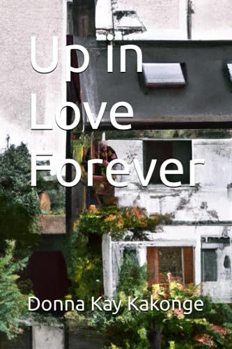 Kakong - Up in Love Forever - New paperback or softback