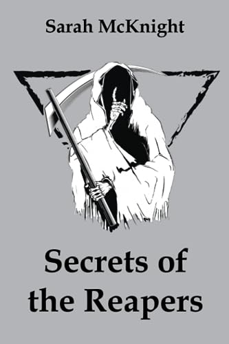 McKnight - Secrets of the Reapers - New paperback or softback