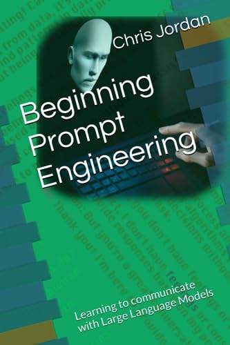 Jordan - Beginning Prompt Engineering Learning to communicate with La