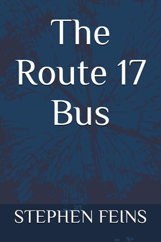 FEINS - Route 17 Bus - New paperback or softback